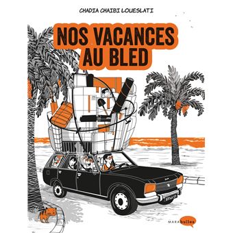 Nos vacances au Bled - 1