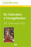 De l’adoration à l’évangélisation