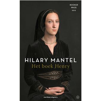 Hilary Mantel Tudor Trilogie Mantel Tudor Trilogie Tome Het Boek