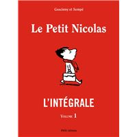 Le Petit Nicolas - L'intégrale - volume 1