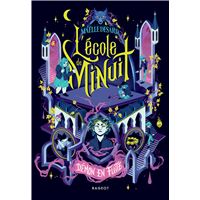 L'école de minuit - Tome 2, Démon en fuite