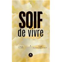 Soif de vivre