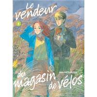 Le Vendeur Du Magasin De Vélos T.1, T.2 - Lecture Jeunesse