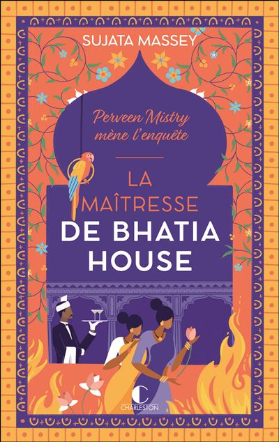 Sujata Massey - La maîtresse de Bhatia House (2025)