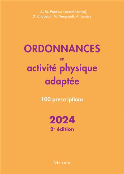 Ordonnances en activité physique adaptée 2024 - Aude-Marie Foucaut - broché