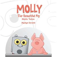 MOLLY The Beautiful Pig Meets Totem