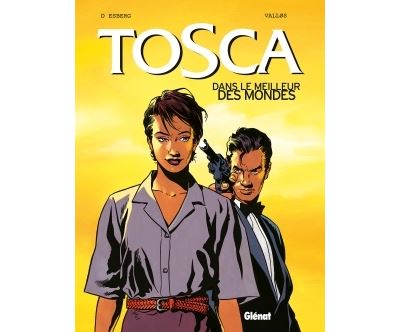 Tosca - Tome 03 - Stephen Desberg - cartonné