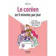 Petit Livre de - Coréen en 5 mn par jour