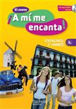 El nuevo A mi me encanta 2e année - Espagnol - Livre de l'élève