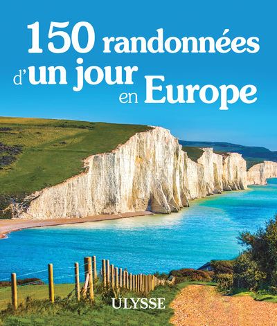 150 randonnées d'un jour en Europe - Collectif (2024)