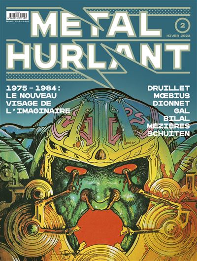Métal Hurlant N°2 : 1975-1984 Le Nouveau Visage de l'imaginaire