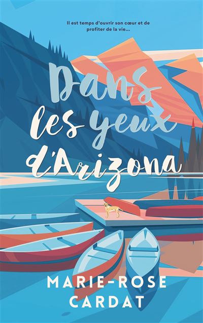 Dans les yeux d'Arizona - Marie-Rose Cardat (2024)