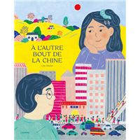 A l'autre bout de la Chine