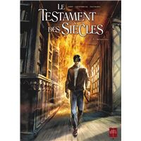 Le Testament des siècles T01 - Melancolia
