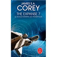 Le Soulèvement de Persépolis (The Expanse, Tome 7)