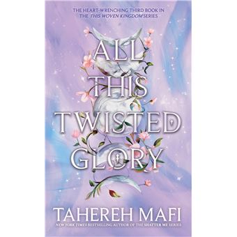 All This Twisted Glory (This Woven Kingdom, 3) main image 1
