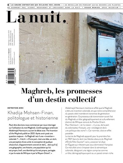 La nuit n°8 - Maghreb, les promesses d’un destin collectif