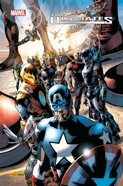 Ultimates T03 : L'axe du mal