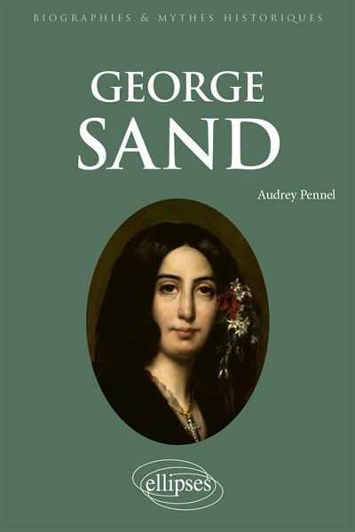 George Sand - Audrey Pennel - broché