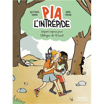Pia l'intrépide - Départ express pour l'Afrique de l'Ouest - 1