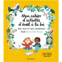Mon cahier d'activités d'éveil à la foi