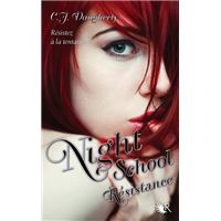 Night School - Tome 4 Résistance