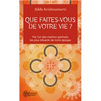 Que faites-vous de votre vie ?