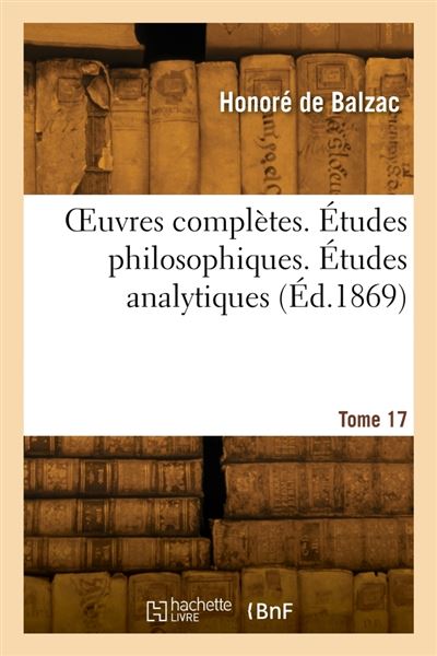 OEuvres complètes. Tome 17. Études philosophiques. Études analytiques
