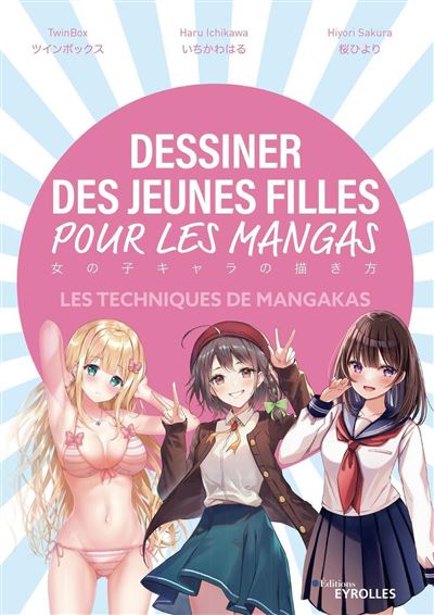 Dessiner des jeunes filles pour les mangas - Haru Ichikawa - broché