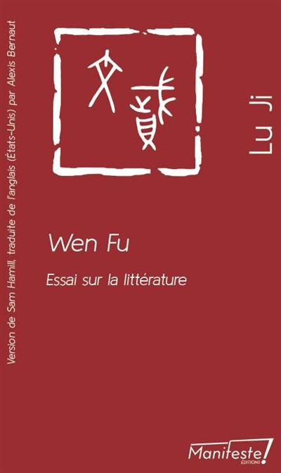 Wen Fu - Ji Lu - broché