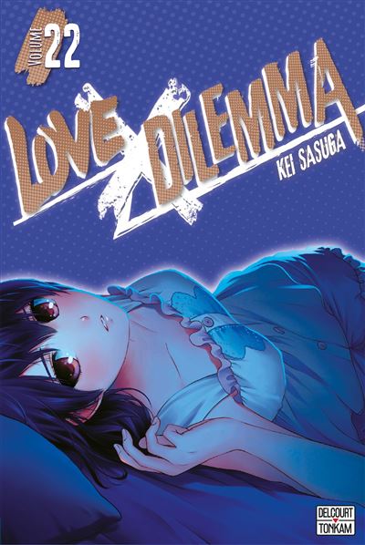 Love X Dilemma - Tome 22