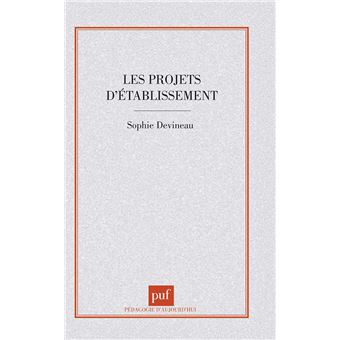 Les projets d'établissement - 1