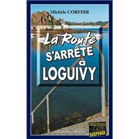 La route s’arrête à Loguivy-de-la-Mer