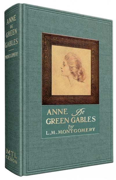 Anne de Green Gables Collector - Lucy Maud Montgomery - Monsieur Toussaint Louverture - relié - Roman adolescent