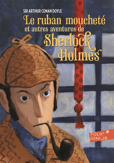Le Ruban Mouchet&eacute; - Et Autres Aventures De Sherlock Holmes