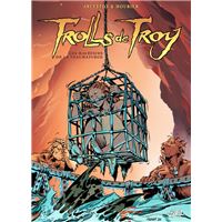 Trolls de Troy T05