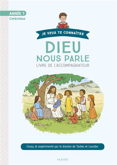 Année 1 - Dieu nous parle - Document de l'accompagnateur (sans CD) - Frédéric Hubert - Mame - broché - Guide