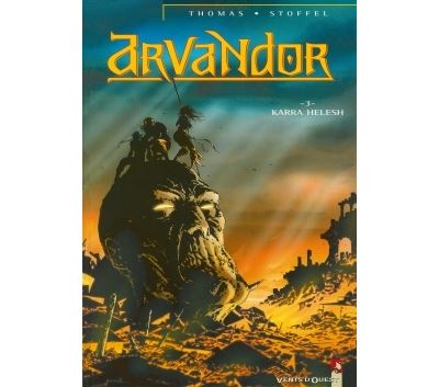 Arvandor - Tome 03