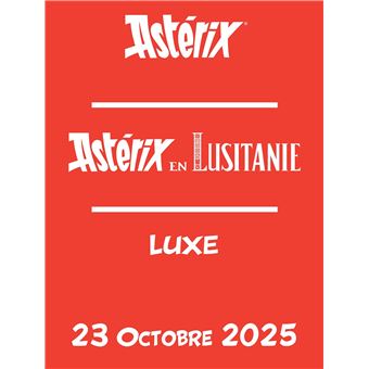 ASTERIX Tome 41 - Edition Luxe - Astérix en Lusitanie