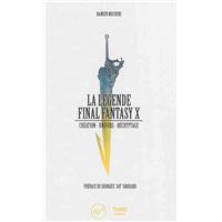 La Légende Final Fantasy X