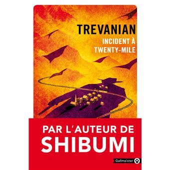 Incident à Twenty-mile - 1