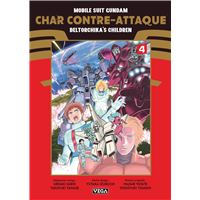 MOBILE SUIT GUNDAM CHAR CONTRE-ATTAQUE BELTORCHIKA'S CHILDRE