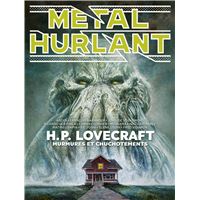 METAL HURLANT,12:H.P.LOVECRAFT MURMURE ET CHUCHOTEMENT