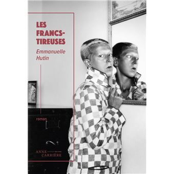 Les Francs-tireuses - 1