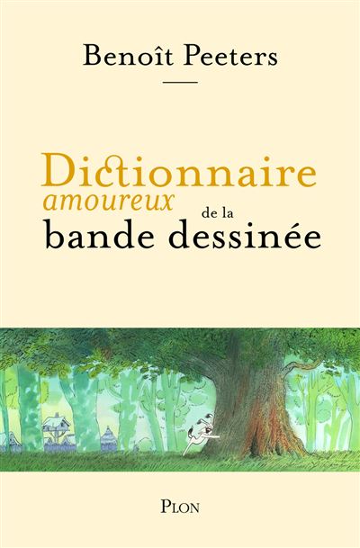 Dictionnaire amoureux de la bande dessinée - Benoît Peeters (2026)