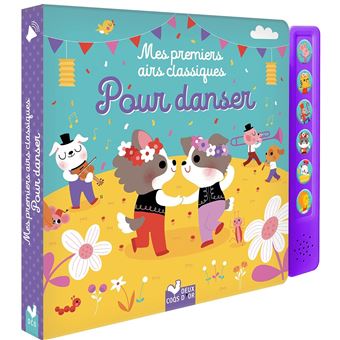 Mes premiers airs classiques pour danser - livre sonore avec boitier - 1