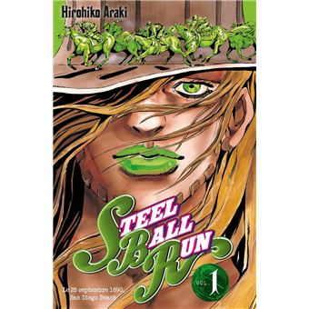 Jojo's Bizarre Adventure - Steel ball run : Jojo's - Steel Ball Run T01