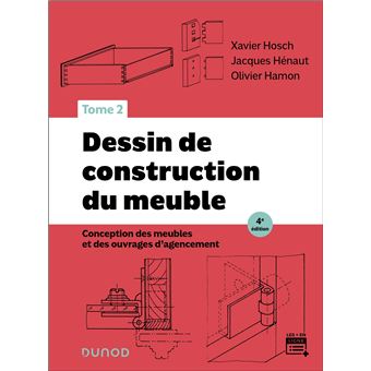 Dessin de construction du meuble - Tome 2 - 1