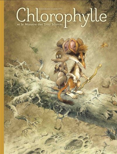 Une aventure de Chlorophylle par Hausman et Cornette -  Le monstre des trois sources - Tome 0 - Une