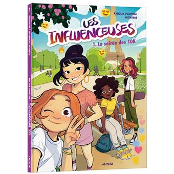 Les Influenceuses - Les Influenceuses, T1 - 1